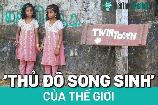 Bí ẩn "thủ đô song sinh" của thế giới