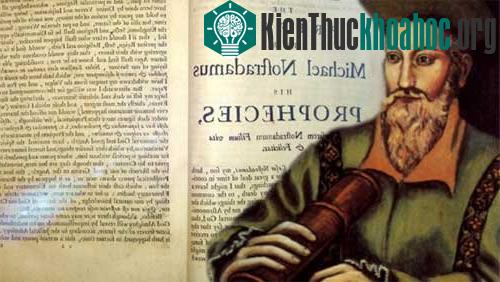 Điểm lại những lời tiên tri đúng đến kinh hãi của nhà tiên tri Nostradamus