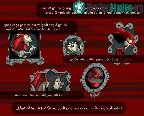 Huyền thoại về ma cà rồng được thêu dệt và phổ biến hơn, điều đó đã làm cho ma cà rồng thực sự tồn tại mãi mãi.