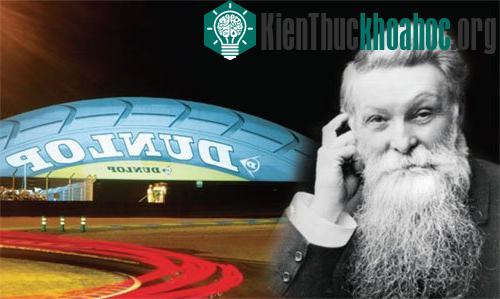 John Dunlop (1840 -1921) người phát minh ra lốp xe khí nén. Ông chính là người sáng lập nên công ty Dunlop nổi tiếng chuyên sản xuất lốp xe và các dụng cụ thể thao.