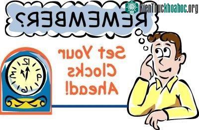 Vào thời điểm áp dụng giờ mùa Hè, con người cần phải điều chỉnh các sinh hoạt phù hợp với giờ mới