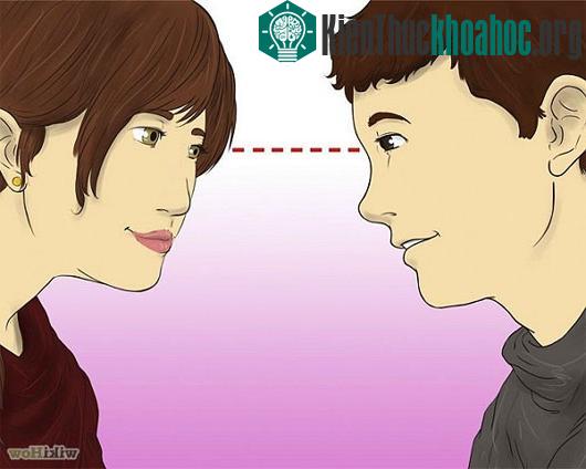 Nhìn thẳng vào mắt đối phương...