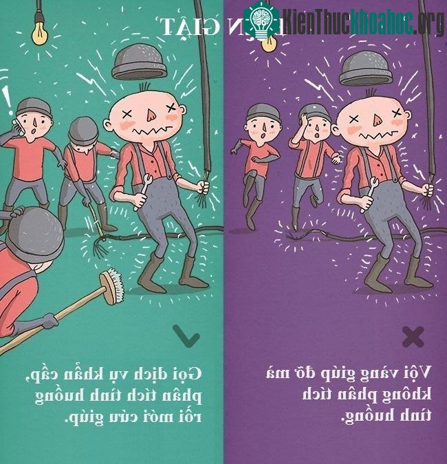 Trong trường hợp khẩn cấp, bạn nên cố gắng xem xét những hành động có thể khiến bạn bị tổn hại và chỉ nên giúp người bị thương khi chắc chắn điều đó sẽ không gây nguy hiểm cho chính mình.