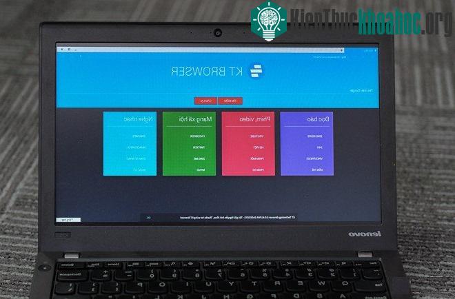 KT Browser của Nguyễn Anh Khoa đã trải qua 5 phiên bản và đang được hoàn thiện, sửa lỗi từng ngày.