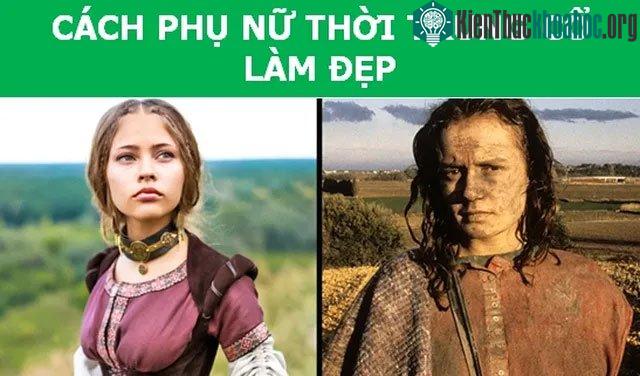 Cách làm đẹp thời trung cổ