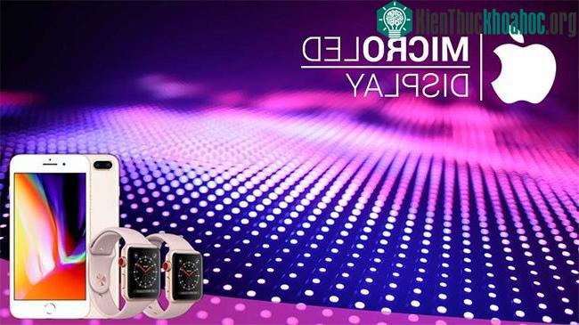 &nbsp;Màn hình MicroLED.