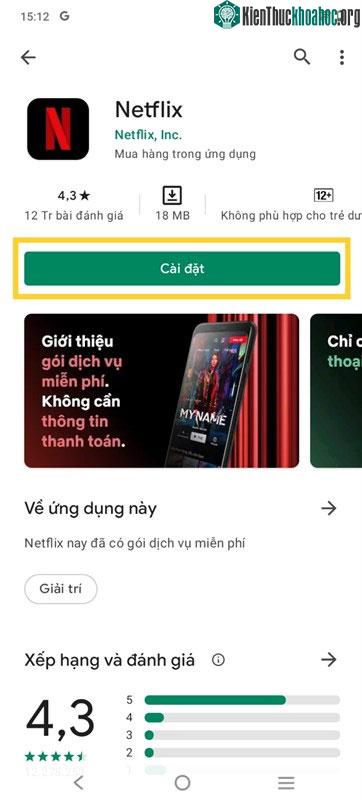 Tải ứng dụng Netflix cho điện thoại Android.