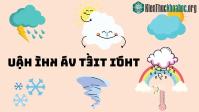 Ảnh So sánh sự khác biệt giữa khí hậu và thời tiết