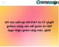 Ảnh Hôm nay và ngày mai cảm giác nóng ngột ngạt: Chuyên gia dự báo thời tiết và chỉ rõ nguyên nhân!
